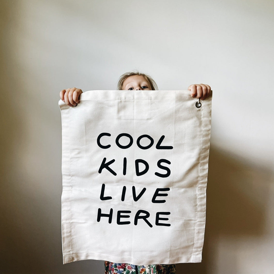 Cool Kids Live Here Banner