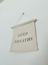 Deep Breaths Banner